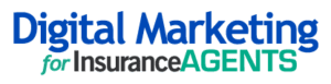 Digital Marketing for Insurance Agents